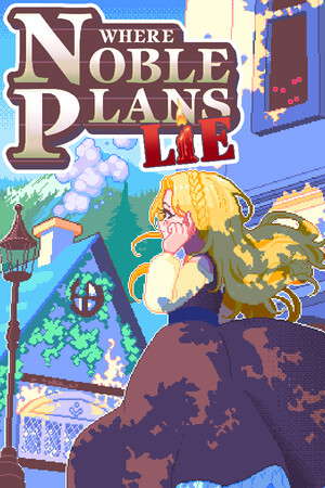 Where Noble Plans Lie poster