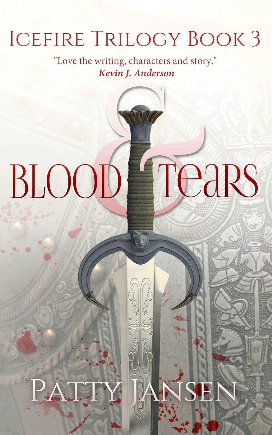 Blood & Tears (Icefire Trilogy Book 3) poster