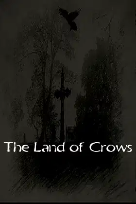 The Land of Crows poster