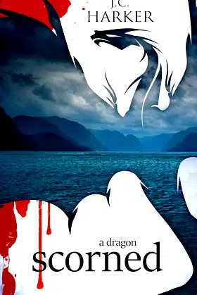 A Dragon Scorned (Dragons Reborn) poster