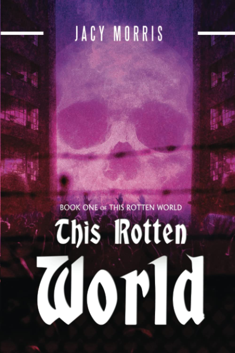 This Rotten World poster