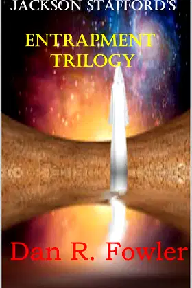 Jackson Stafford's Entrapment Trilogy poster
