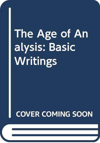 The Age of Analysis: Basic Writings poster