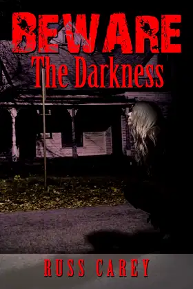 Beware the Darkness poster
