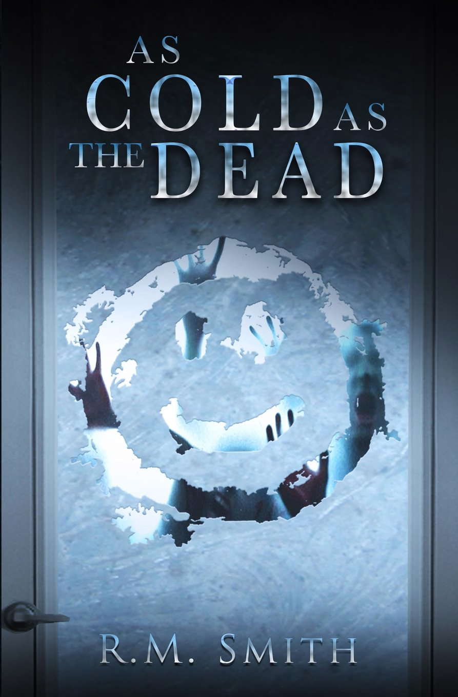 As Cold As The Dead poster