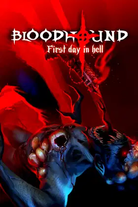 Bloodhound: First day in hell poster