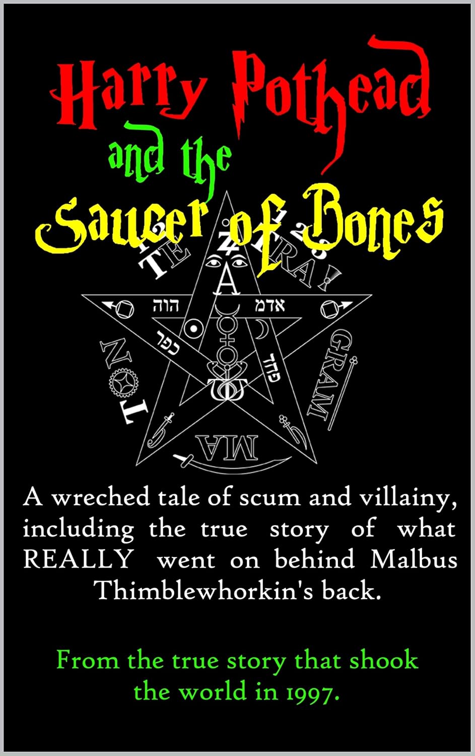 Harry Pothead and the Saucer of Bones poster
