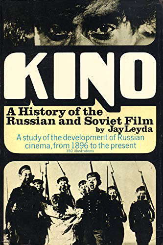 Kino: History of the Russian and Soviet Film poster