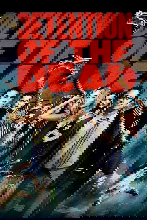 Detention of the Dead poster