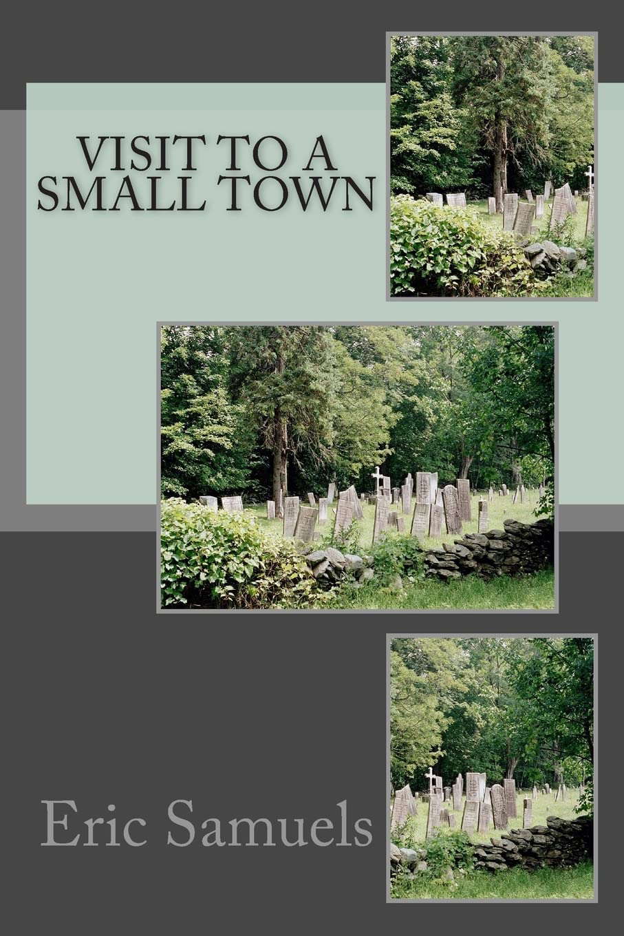 Visit to a Small Town poster