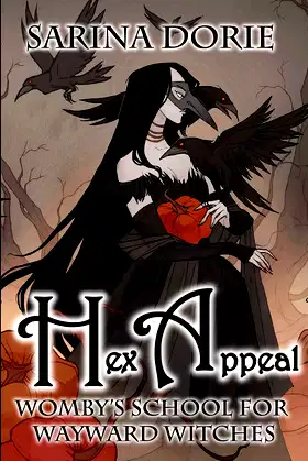 Hex Appeal: A Hexy Witch Mystery (Womby's School for Wayward Witches) poster