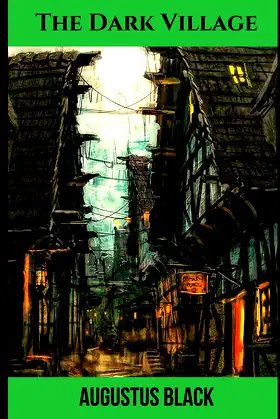 The Dark Village poster