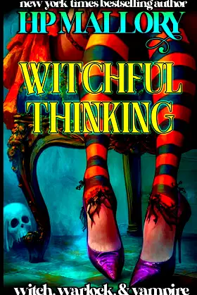 Witchful Thinking (Witch, Warlock and Vampire) poster