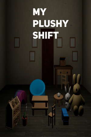 My Plushy Shift poster