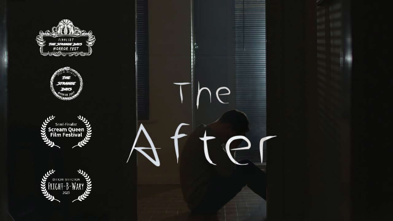 The After - (Short Horror Film)