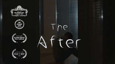 The After - (Short Horror Film) poster