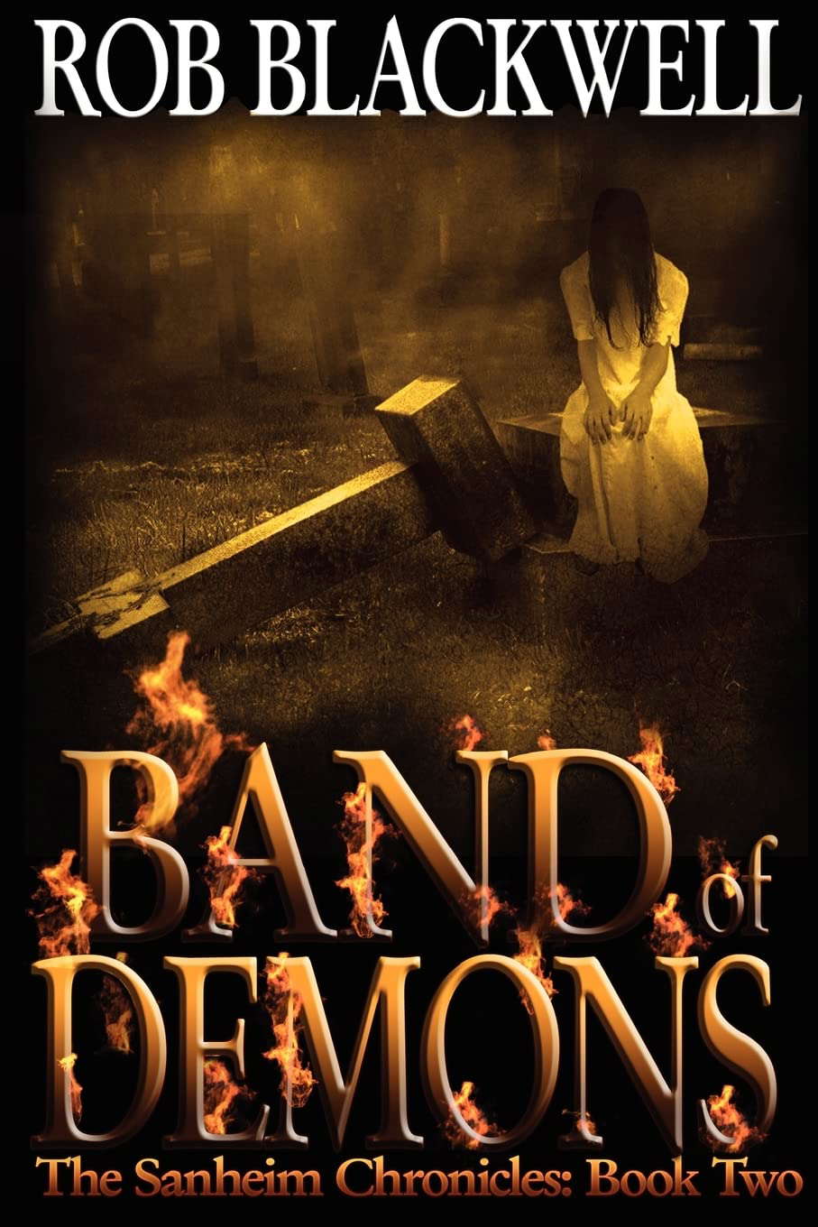 Band of Demons: The Sanheim Chronicles: Book Two poster