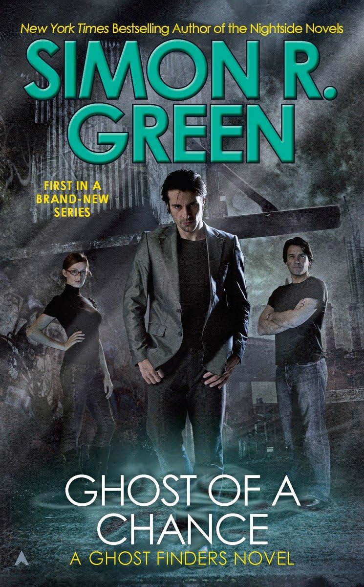 Ghost of a Chance (A Ghost Finders Novel) poster