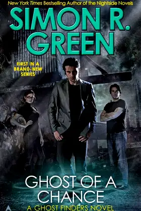 Ghost of a Chance (A Ghost Finders Novel) poster