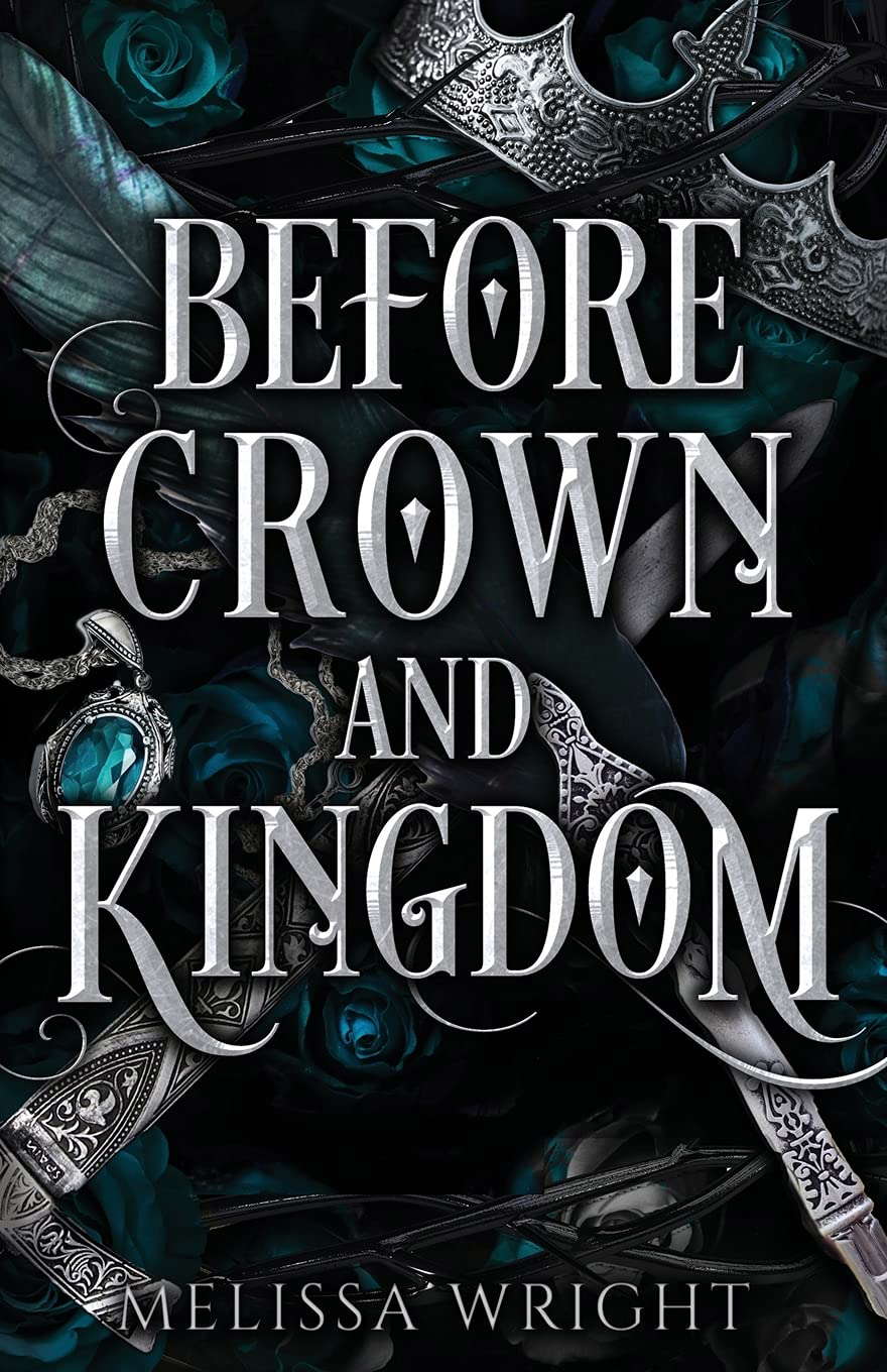 Before Crown and Kingdom (Between Ink and Shadows) poster