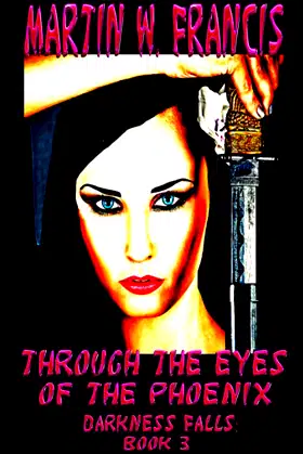 Through the Eyes of the Phoenix (Darkness Falls) poster