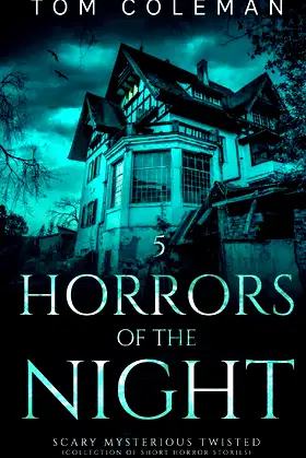 HORRORS OF THE NIGHT 5: Most scariest stories to puzzle your mind poster