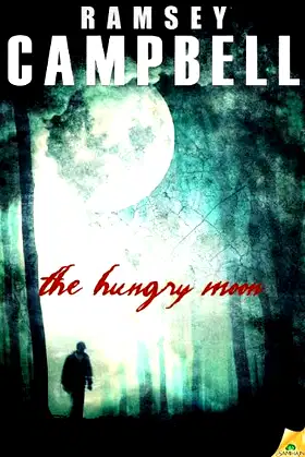 The Hungry Moon poster