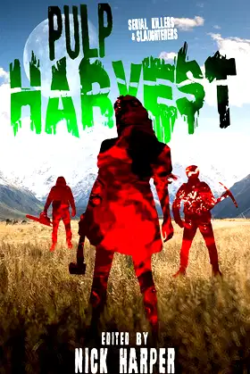 Pulp Harvest: A Horror Anthology poster