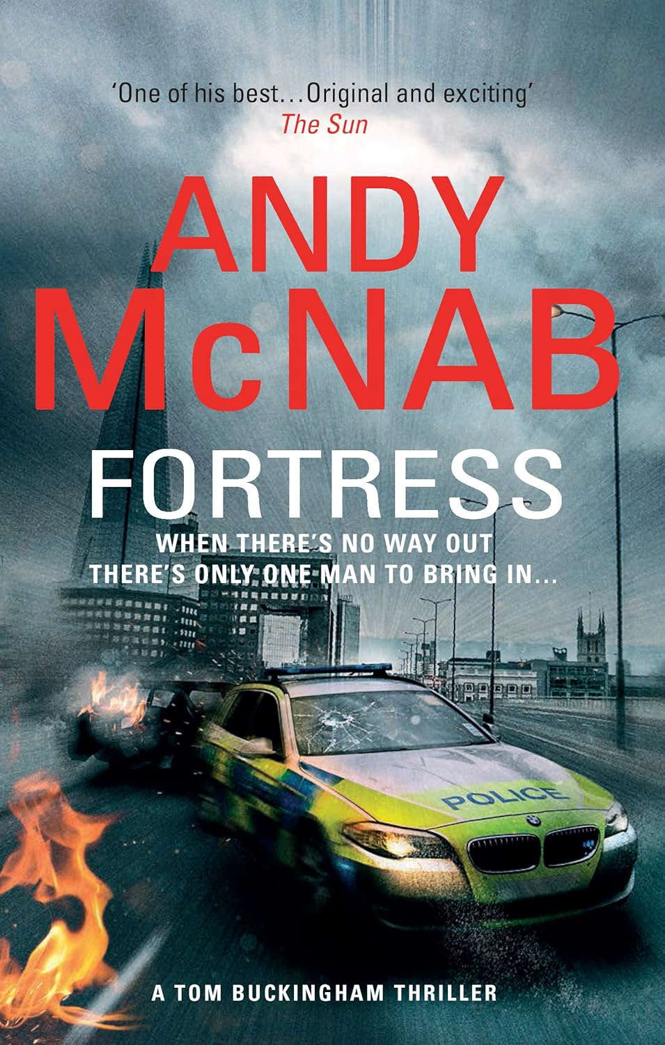 Fortress: (Tom Buckingham Thriller 2) by Andy McNab (21-May-2015) Paperback poster