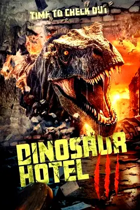 Dinosaur Hotel 3 poster