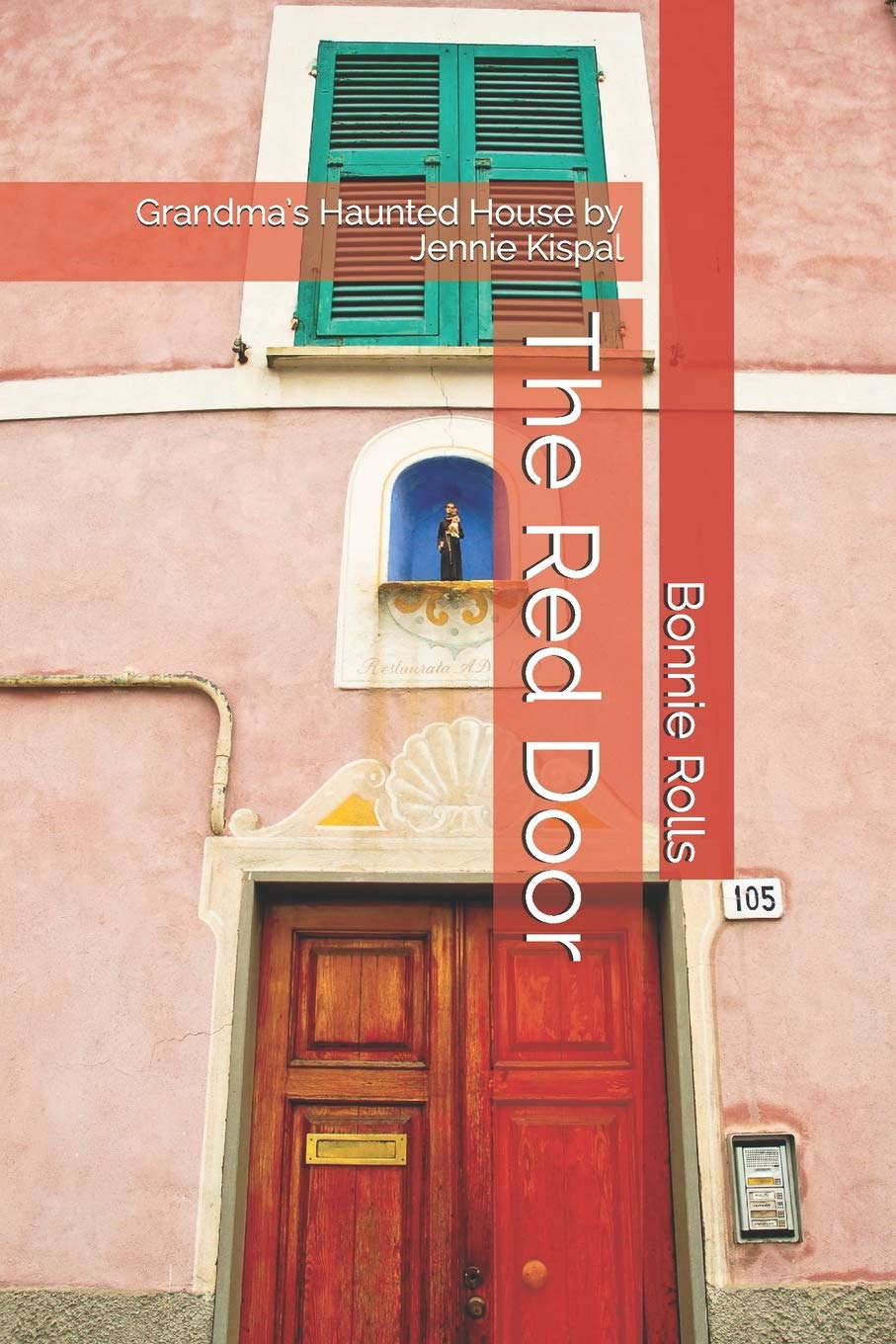 The Red Door: Grandma’s Haunted House by Jennie Kispal poster