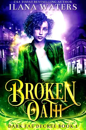 Broken Oath (Dark Fae Decree) poster