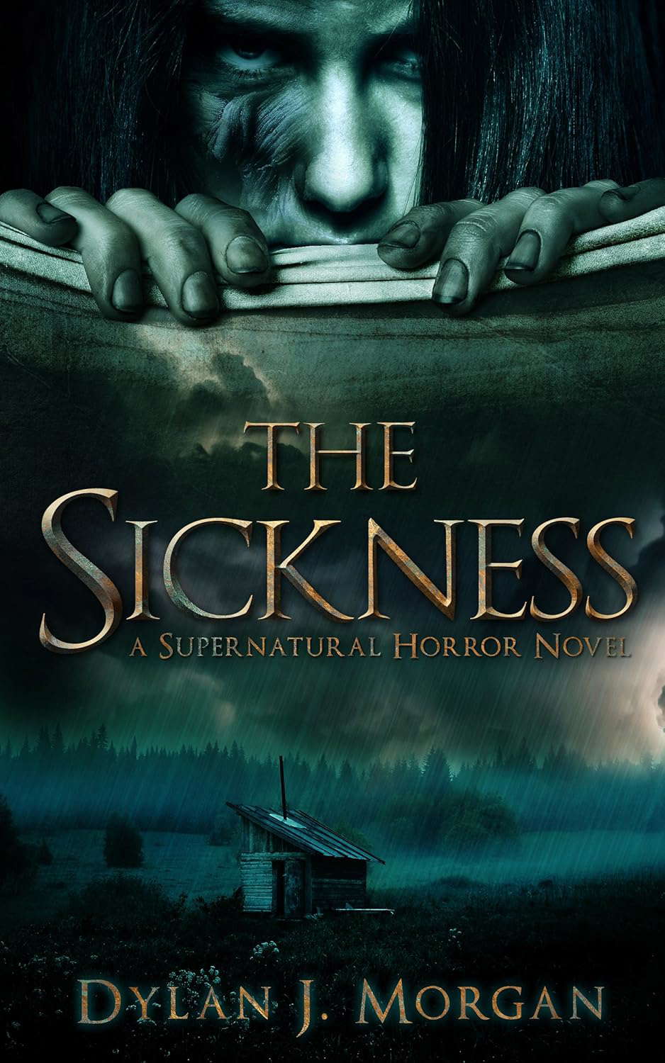 The Sickness: A Supernatural Horror Novel poster