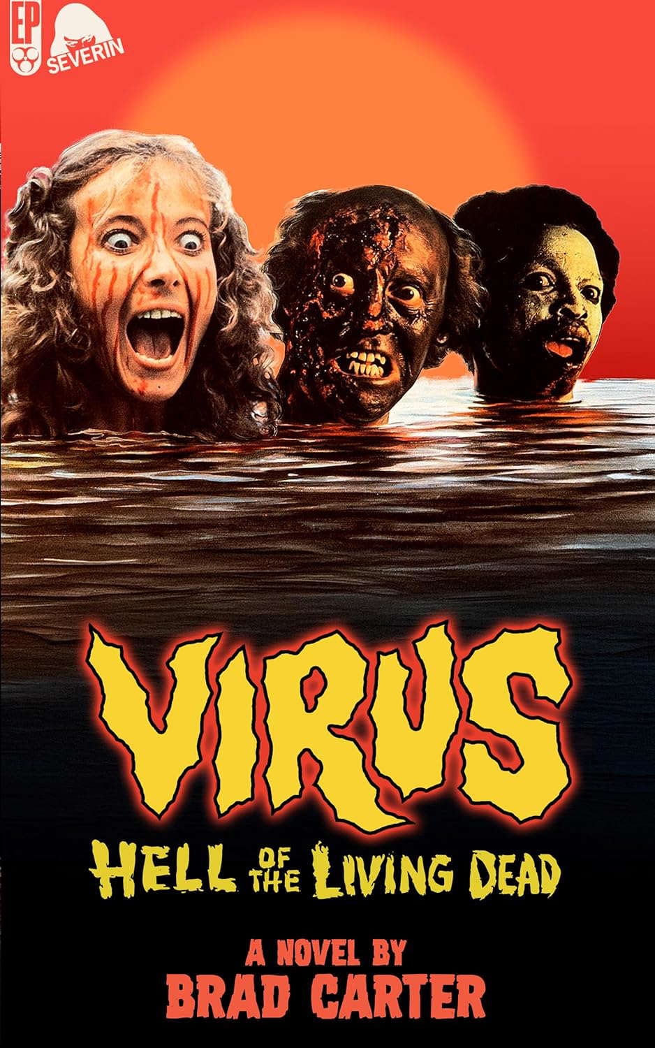Virus: Hell of the Living Dead (Encyclopocalypse Movie Tie-In Series) poster