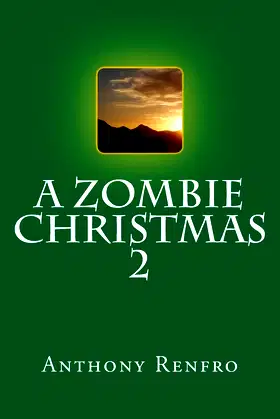 A Zombie Christmas 2 (The Mike Beem Chronicles) poster