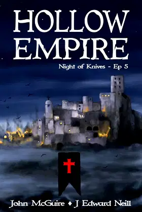 Hollow Empire: Episode 5 (Night of Knives) poster