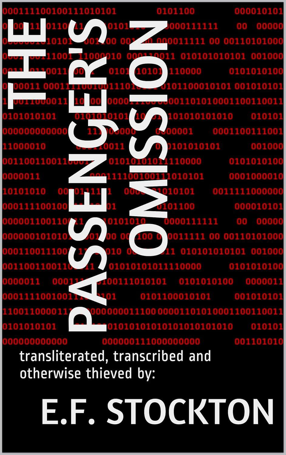 The Passenger's Omission poster