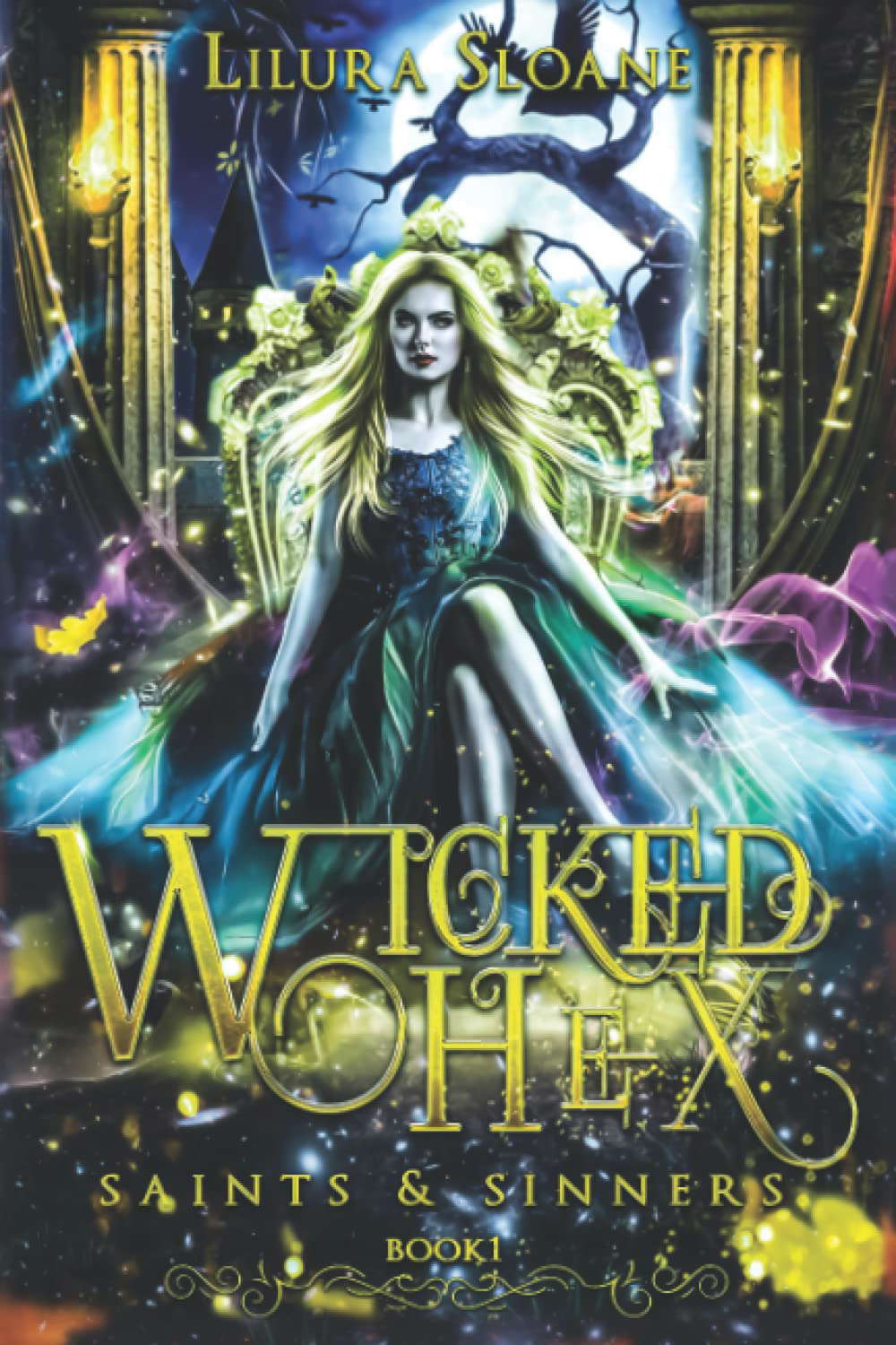 Wicked Hex: An enemies to lovers paranormal romance (Saints & Sinners) poster