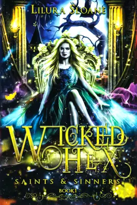Wicked Hex: An enemies to lovers paranormal romance (Saints & Sinners) poster