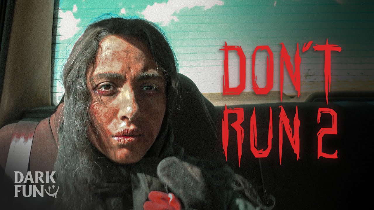 Don't Run 2 - Horror Short Film