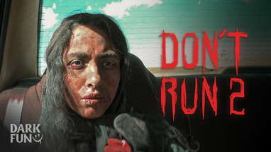 Don't Run 2 - Horror Short Film poster