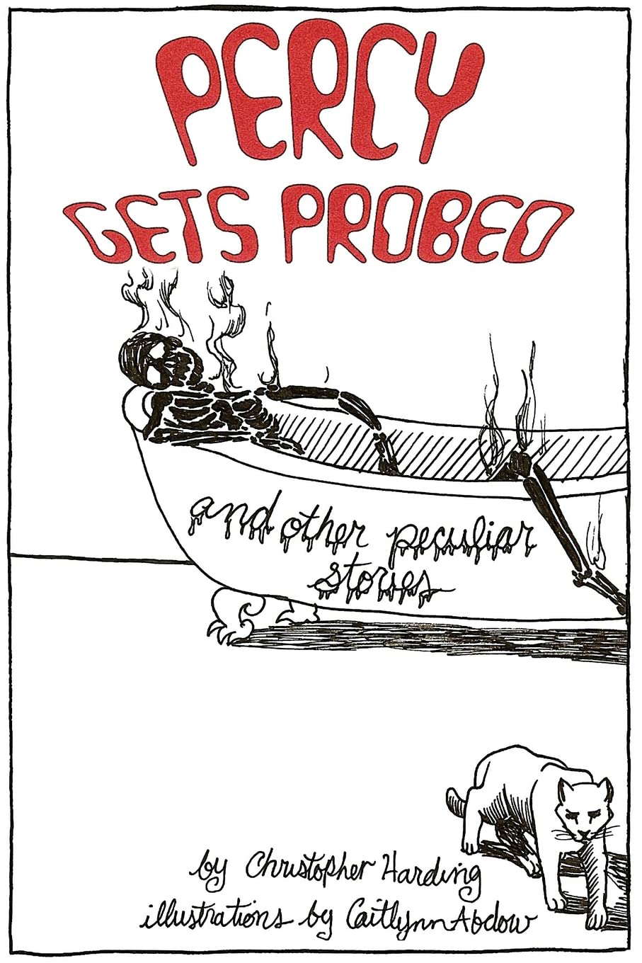 Percy Gets Probed: and Other Peculiar Stories poster
