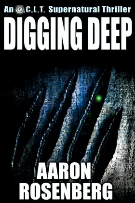 Digging Deep: An O.C.L.T. Novel (O.C.L.T. Supernatural Thrillers) poster