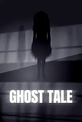 Ghost Tale poster