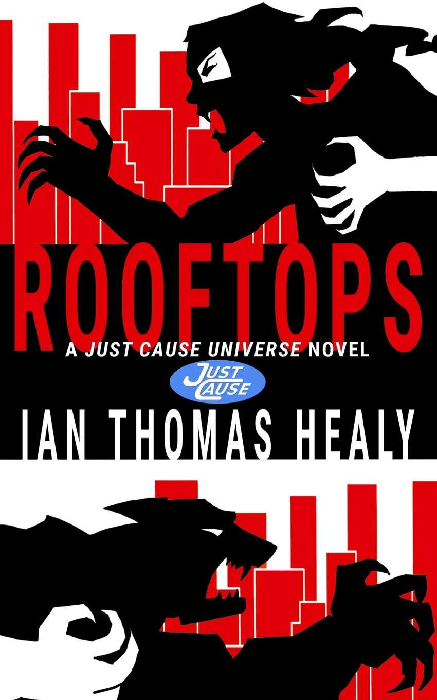 Rooftops: A Just Cause Universe Novel poster
