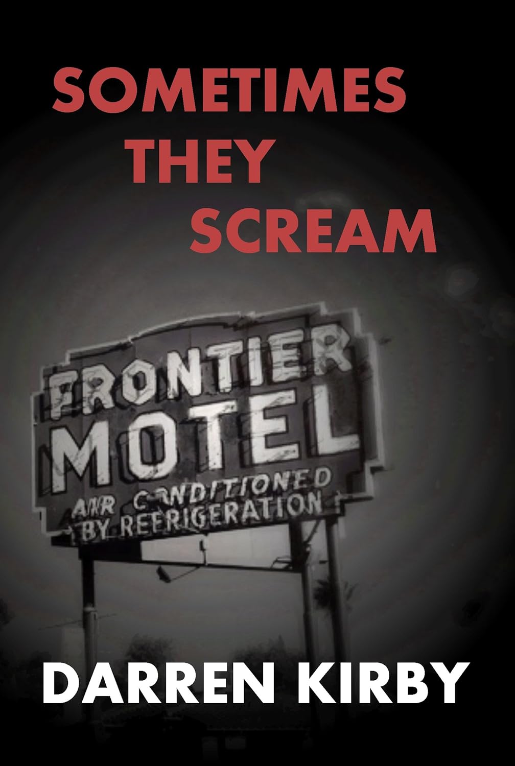 Sometimes They Scream poster