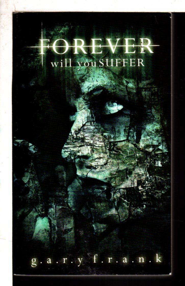 Forever Will You Suffer poster