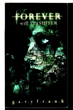 Forever Will You Suffer poster