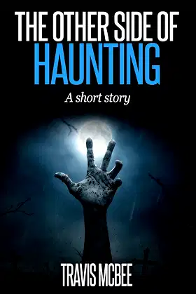 The Other Side of Haunting poster