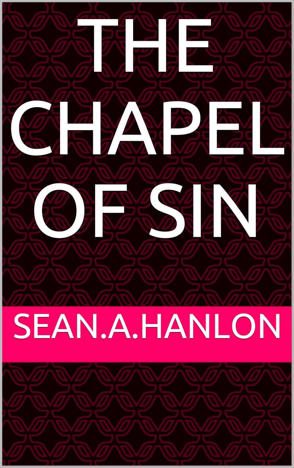 The Chapel of SIN poster